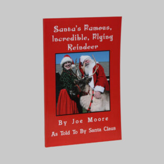 Santa's Famous, Incredible, Flying Reindeer