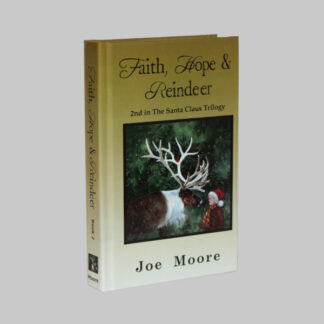 SC Trilogy Book 2 - Faith, Hope & Reindeer - Hardback
