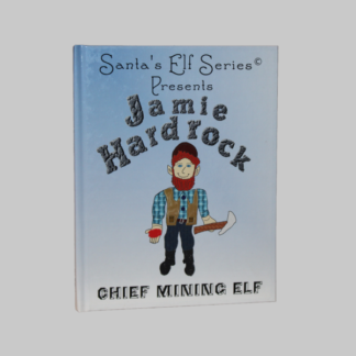 SES - Jamie Hardrock - Chief Mining Elf, Hardback