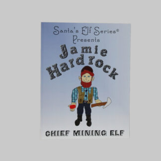 SES - Jamie Hardrock - Chief Mining Elf, Paperback